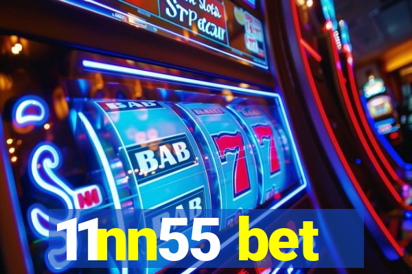 11nn55 bet